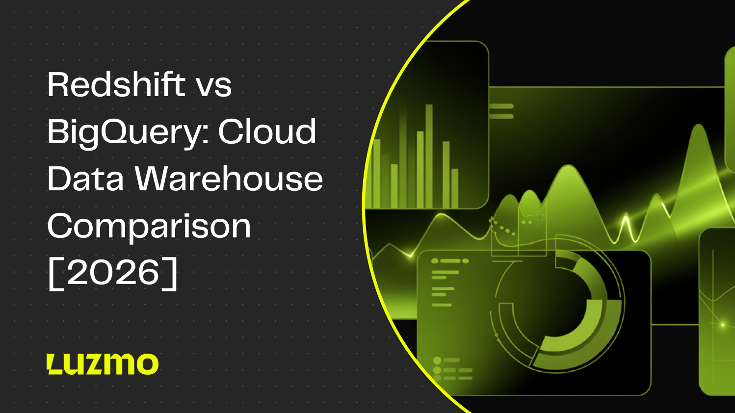 Redshift vs BigQuery: Cloud Data Warehouse Comparison [2026]