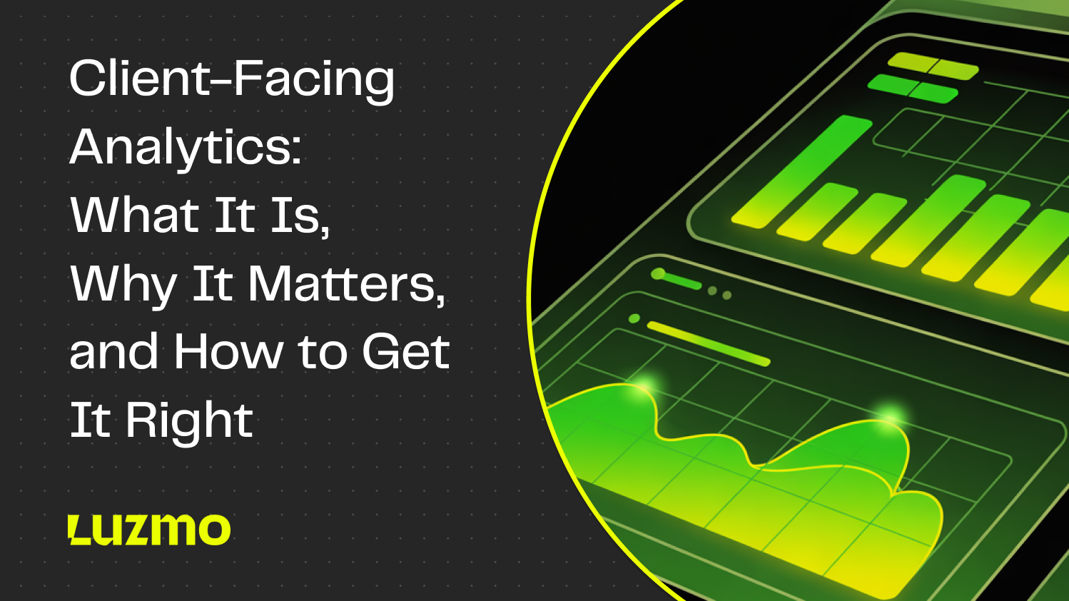 Client-facing analytics turns data into clarity. Learn what it is, why it builds trust and retention, and how to create dashboards clients actually use.