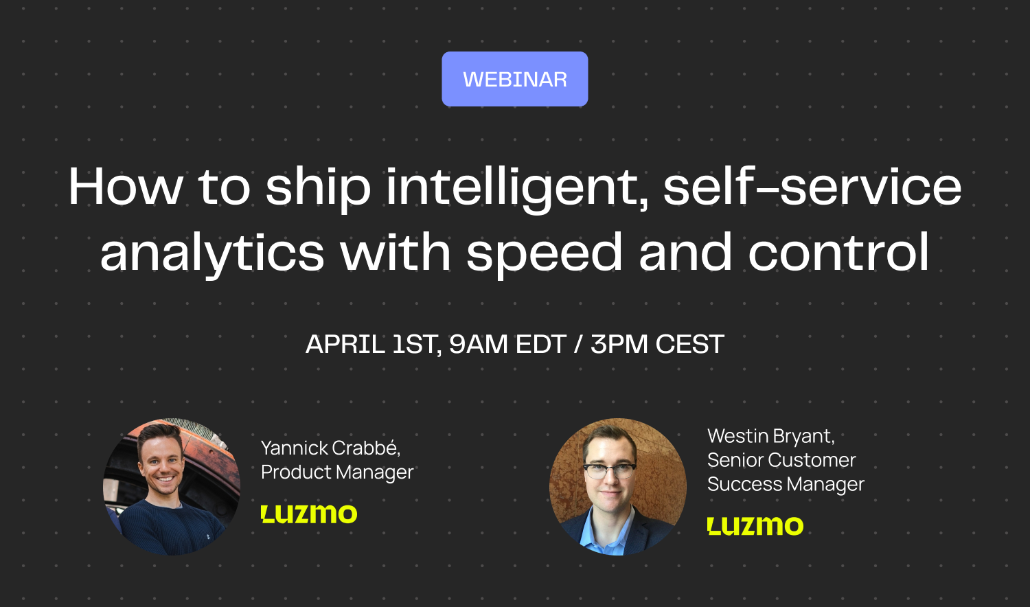 Webinar: How product teams can ship intelligent, self-service analytics with speed and control