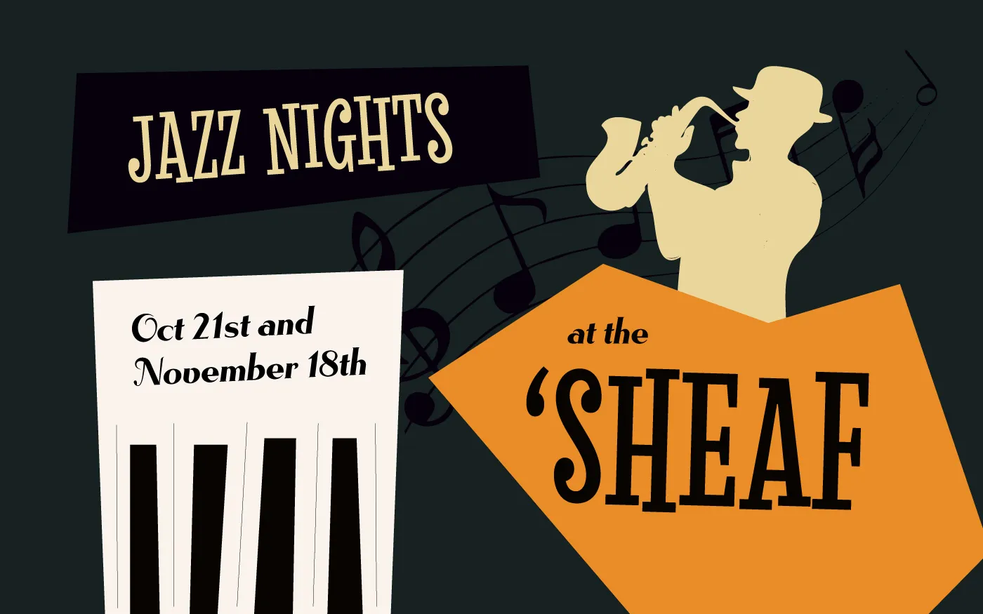 Join us for our famous monthly jazz nights here at The 'Sheaf. 