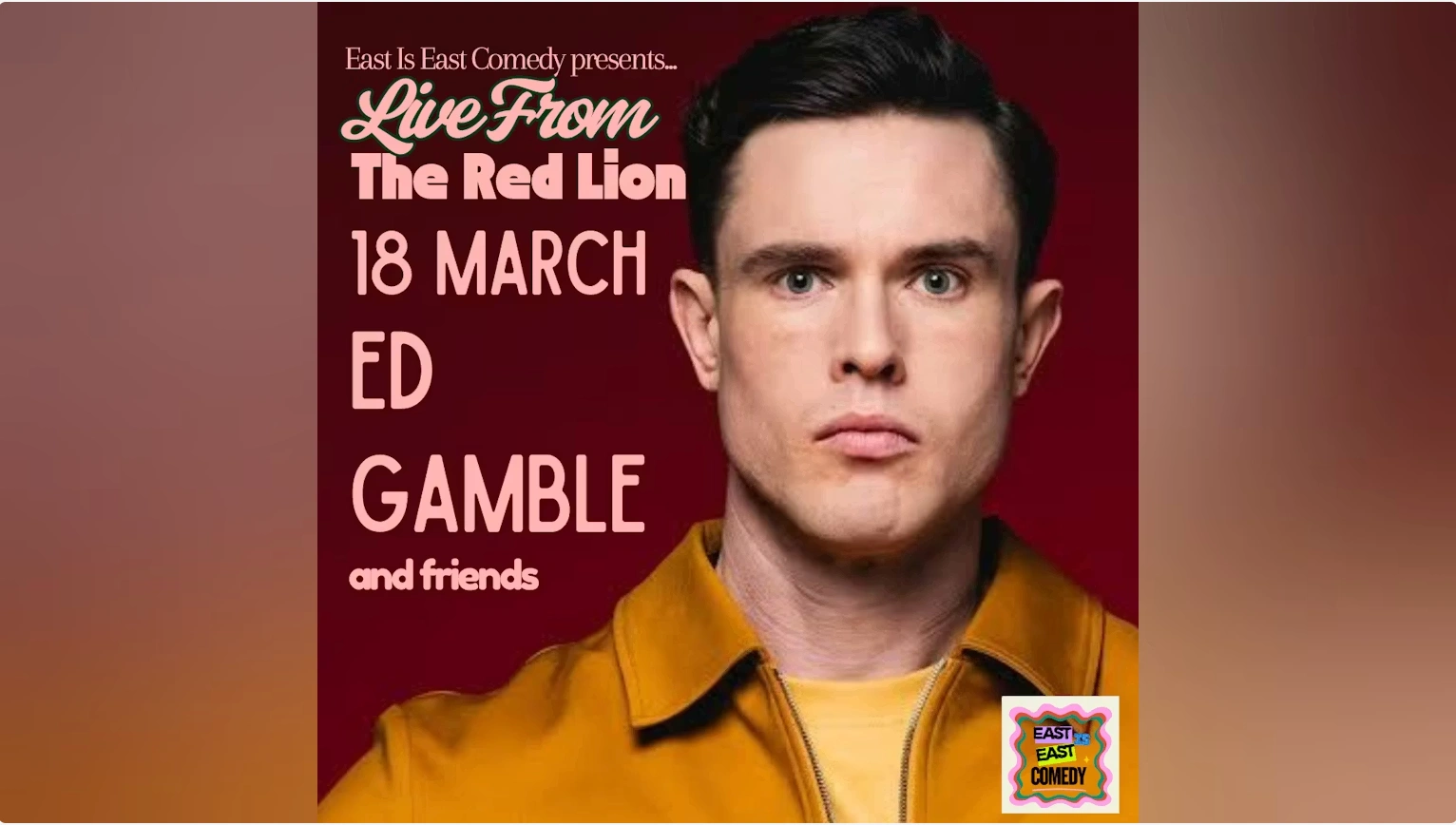 Ed Gamble & friends: Live from The Red Lion