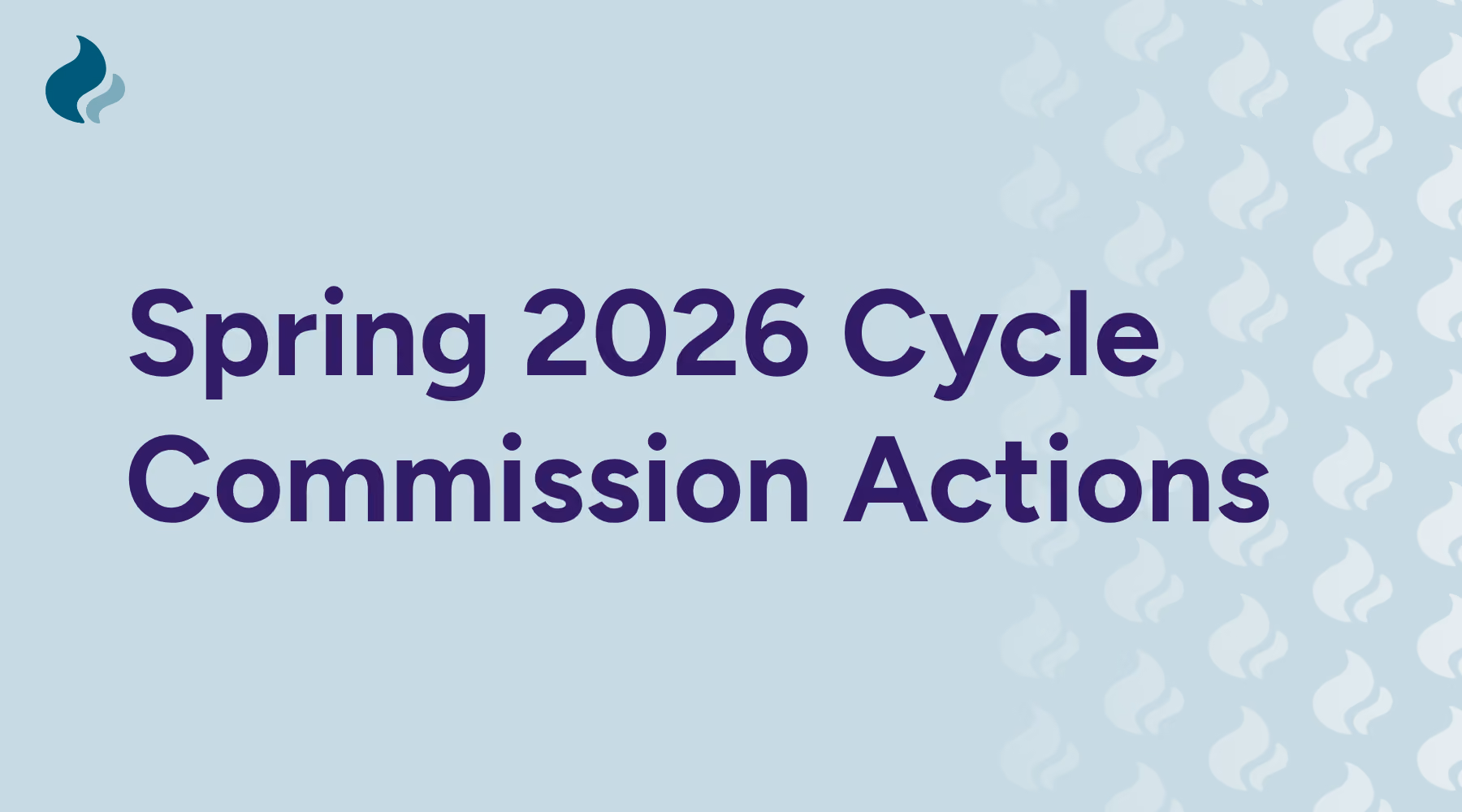 Spring 2026 Cycle Commission Actions
