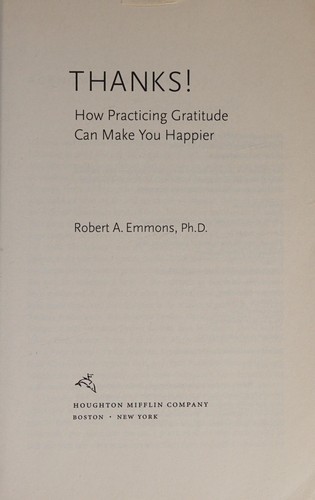 Thanks! How Practicing Gratitude Can Make You Happier