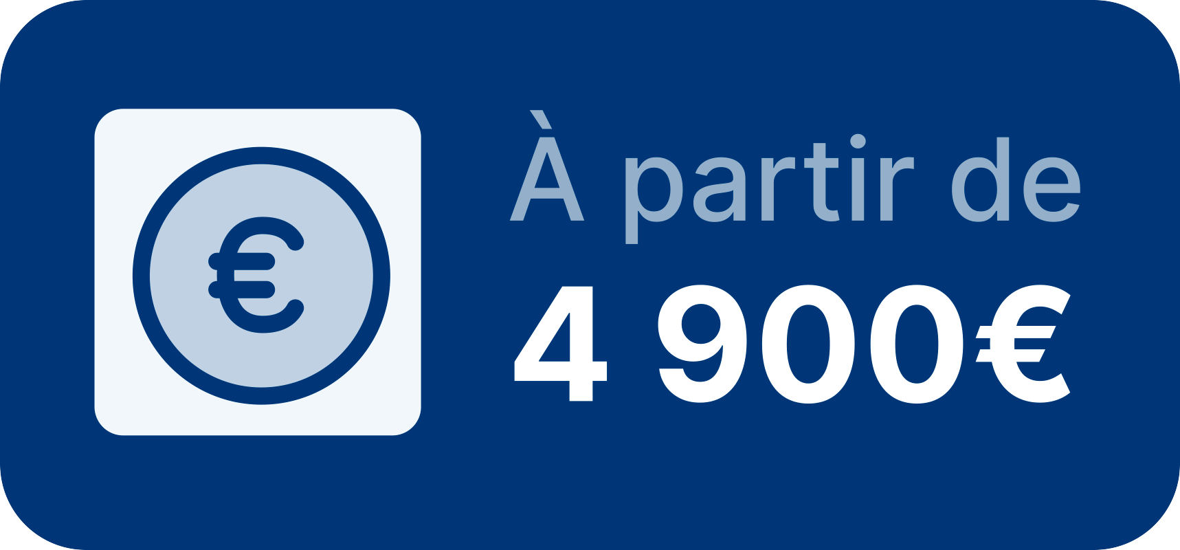 Votre installation à partir de 4 900€