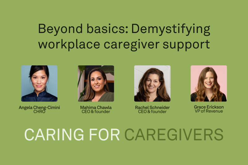 Upcoming: Beyond basics: Demystifying workplace caregiver support