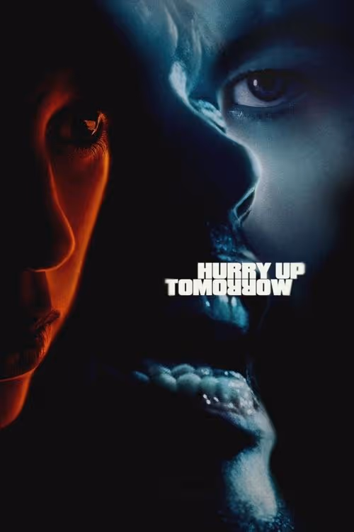 Hurry Up Tomorrow
