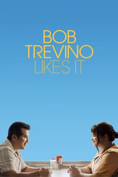 Bob Trevino Likes It