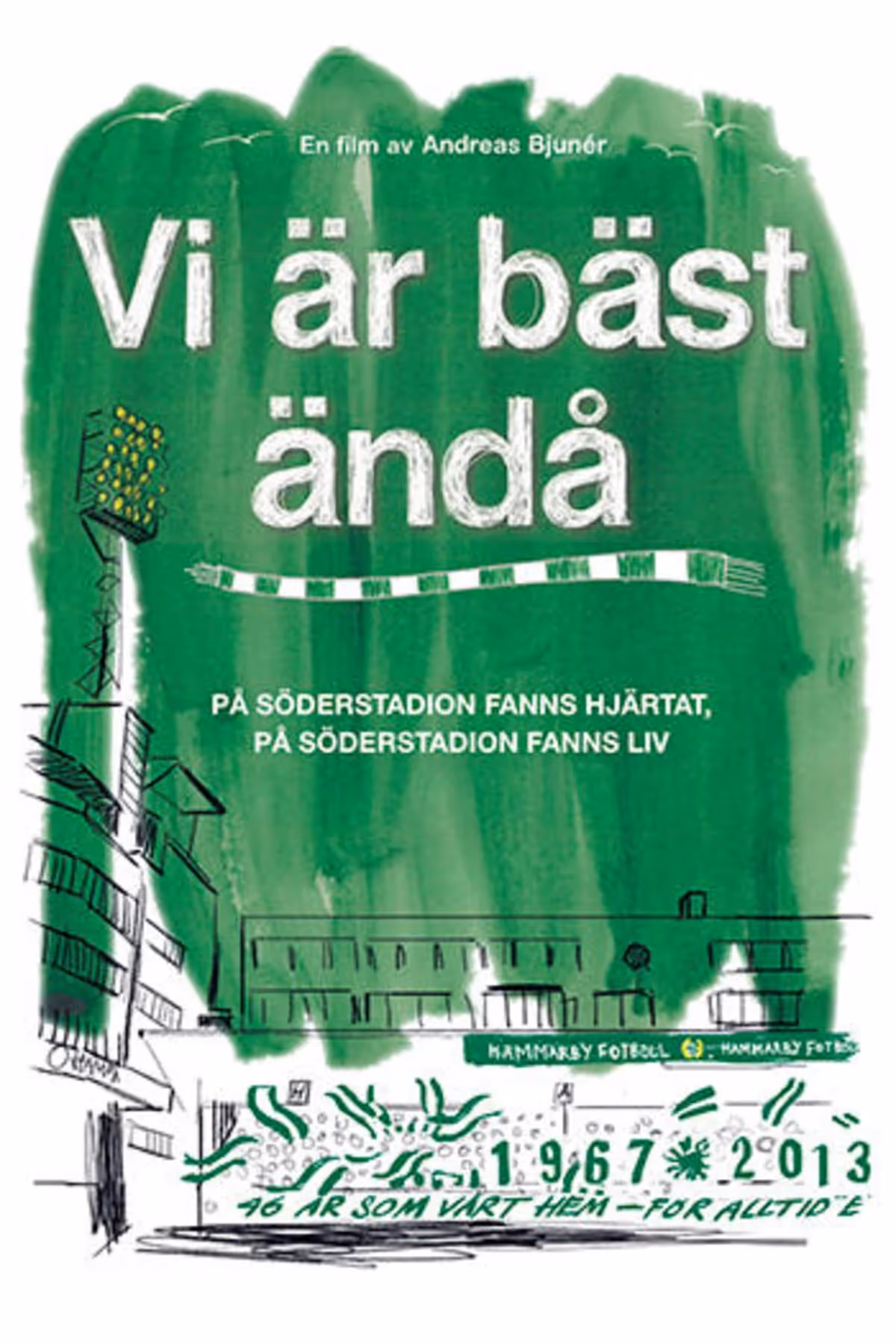 Vi är bäst ändå
