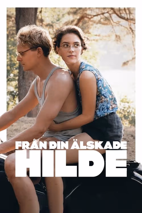 Från din älskade Hilde