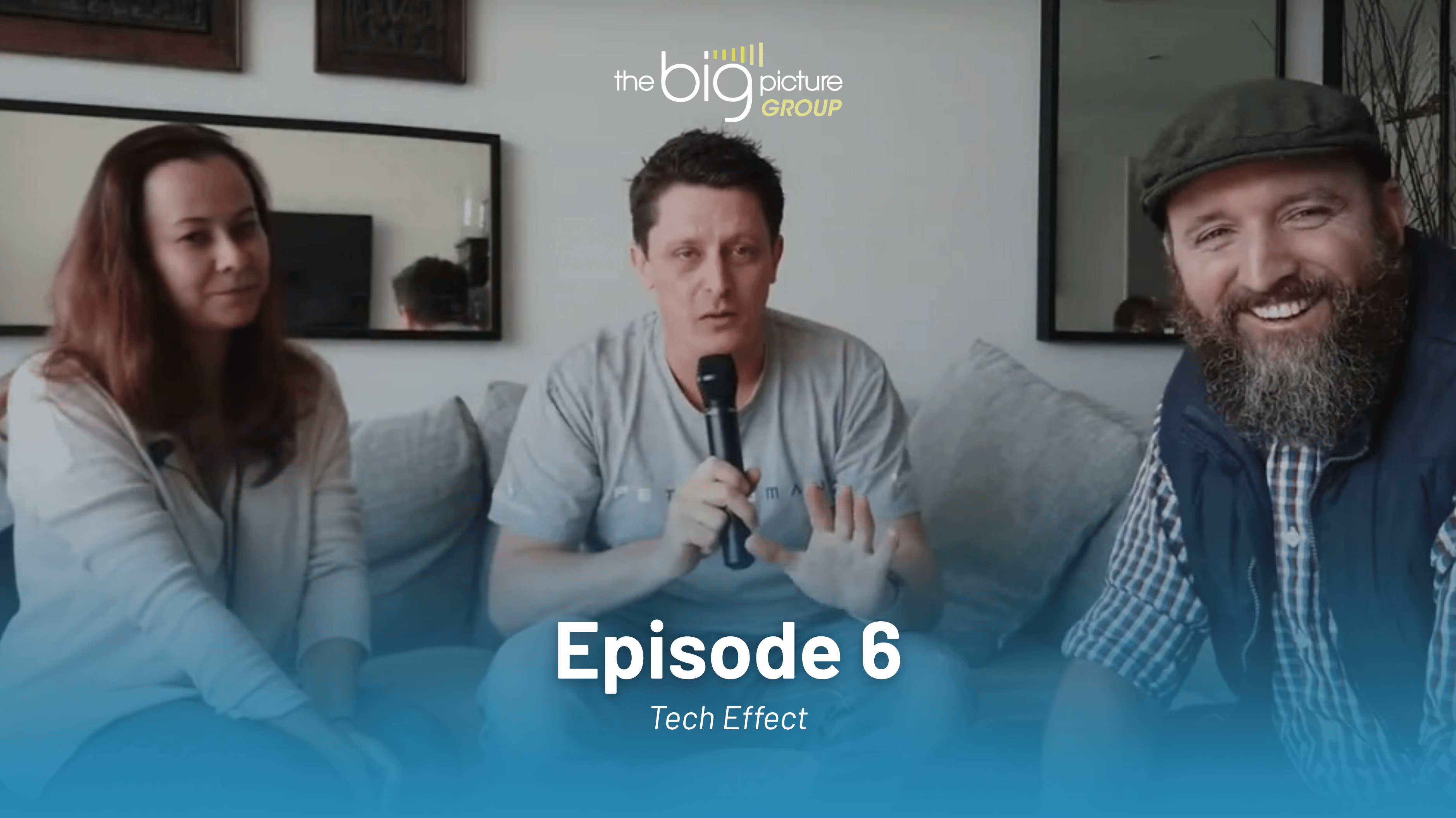 The Tech Effect Episode 6