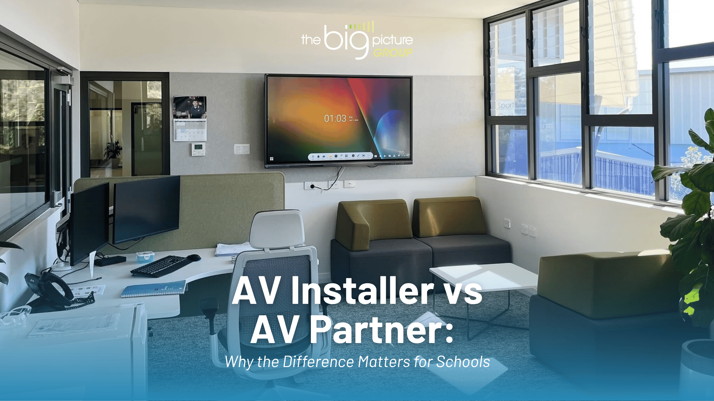 AV Installer vs AV Partner: Why the Difference Matters for Schools