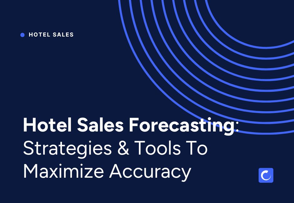 Hotel Sales Forecasting: Strategies & Tools To Maximize Accuracy blog post title card