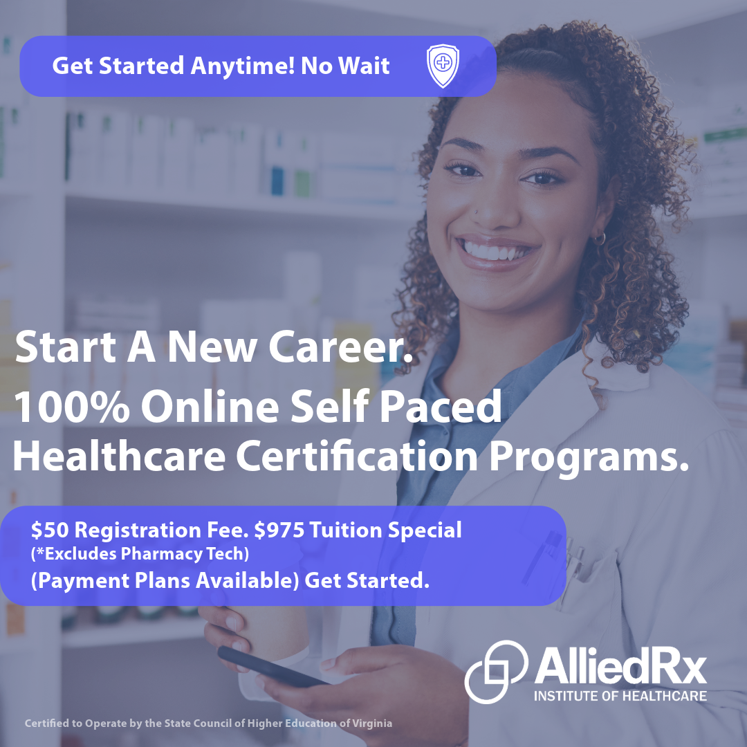 AlliedRx Institute of Healthcare 100% Online and Campus Healthcare Certification Programs