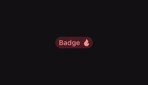 A soft badge with an icon on the right side.