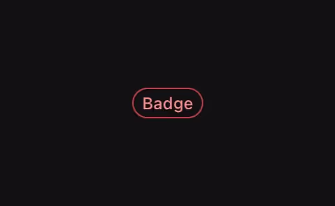 An outlined badge for displaying labels or status.