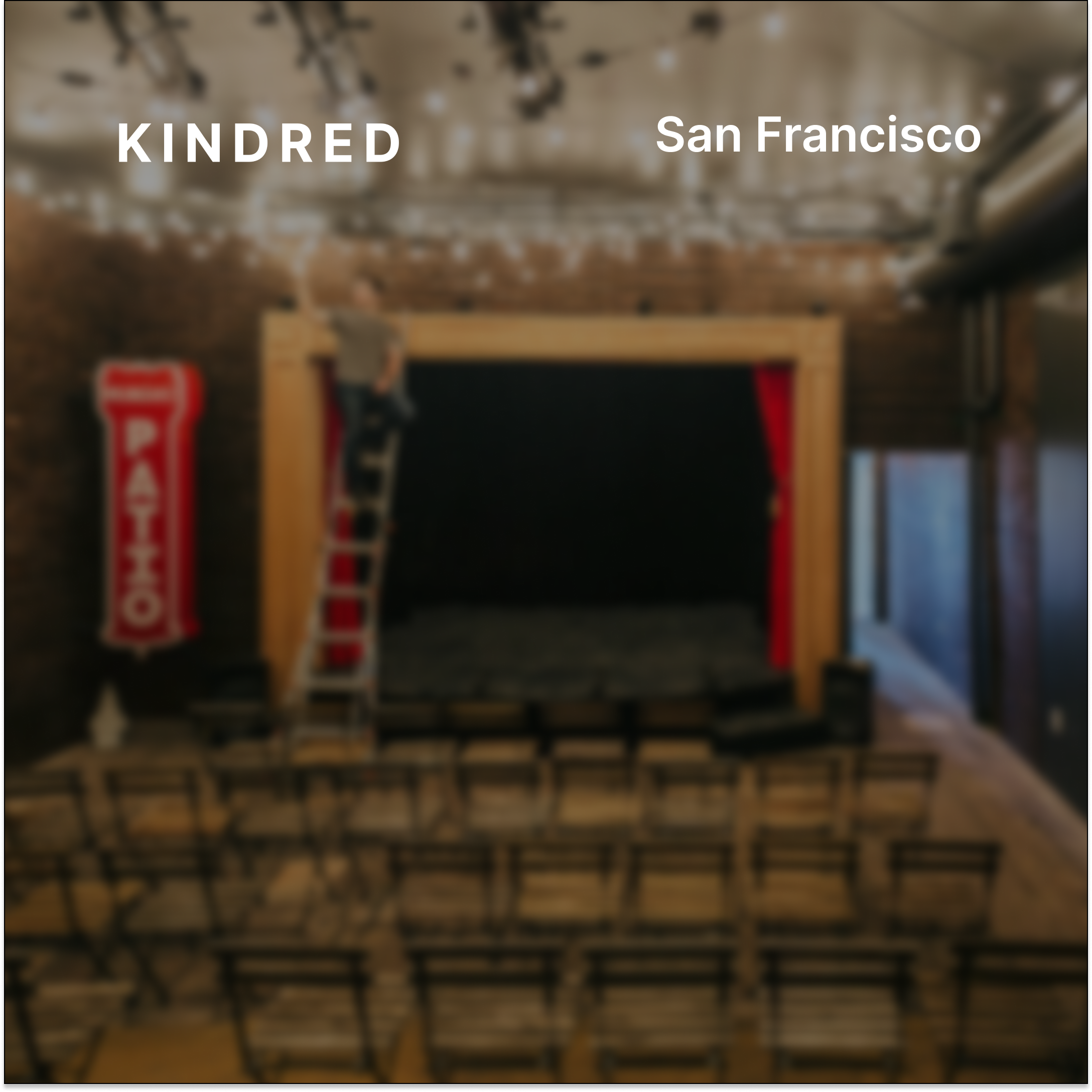 Kindred San Francisco: Comedy at The Magic Patio