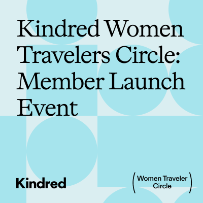 Kindred Circles: Meet the Women Travelers Circle