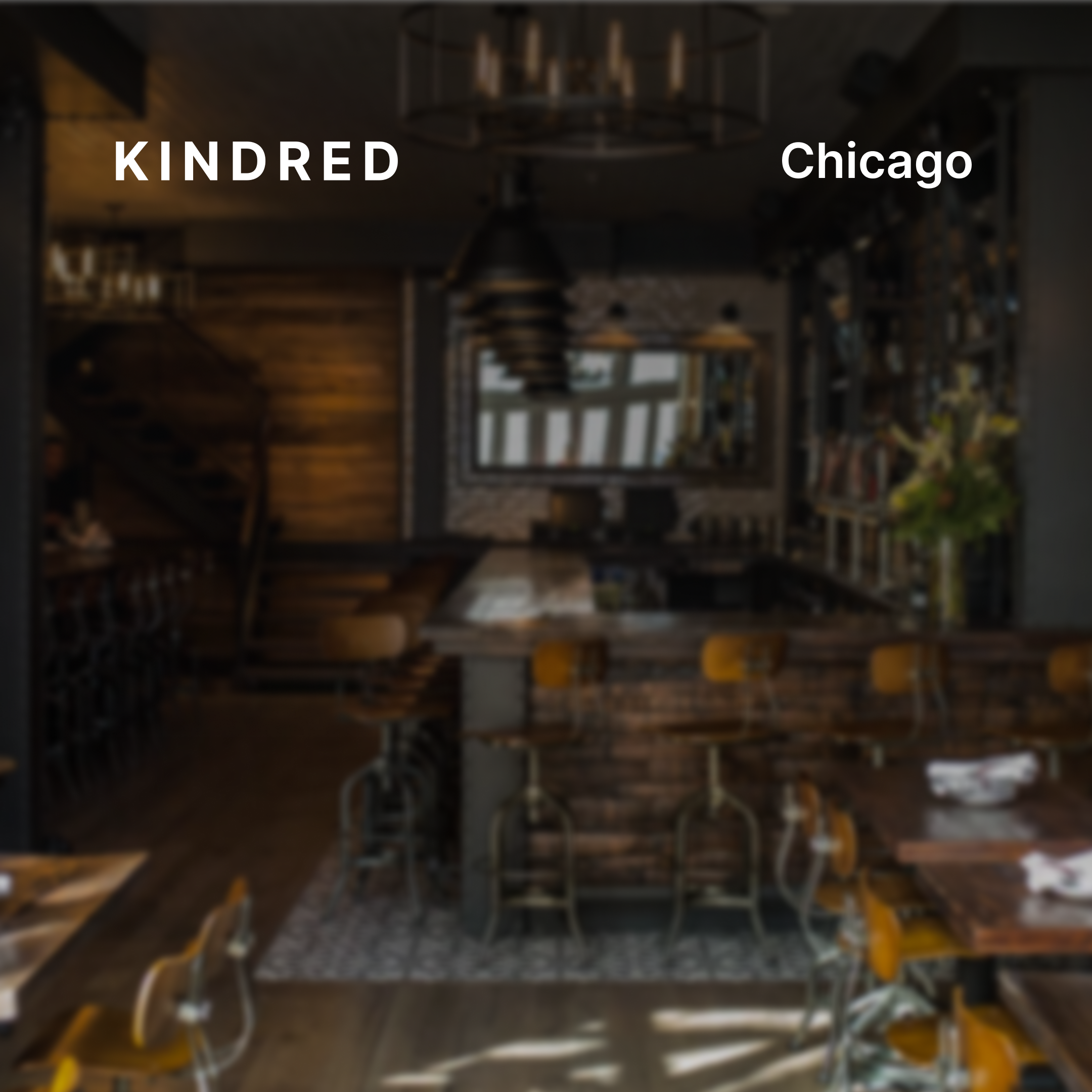 Kindred Chicago - Member Happy Hour