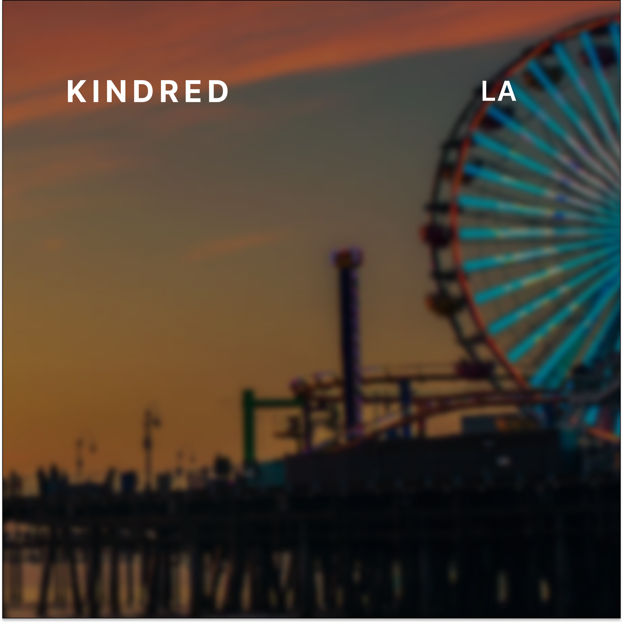 Kindred LA: Sunset Pop-Up on Santa Monica Beach