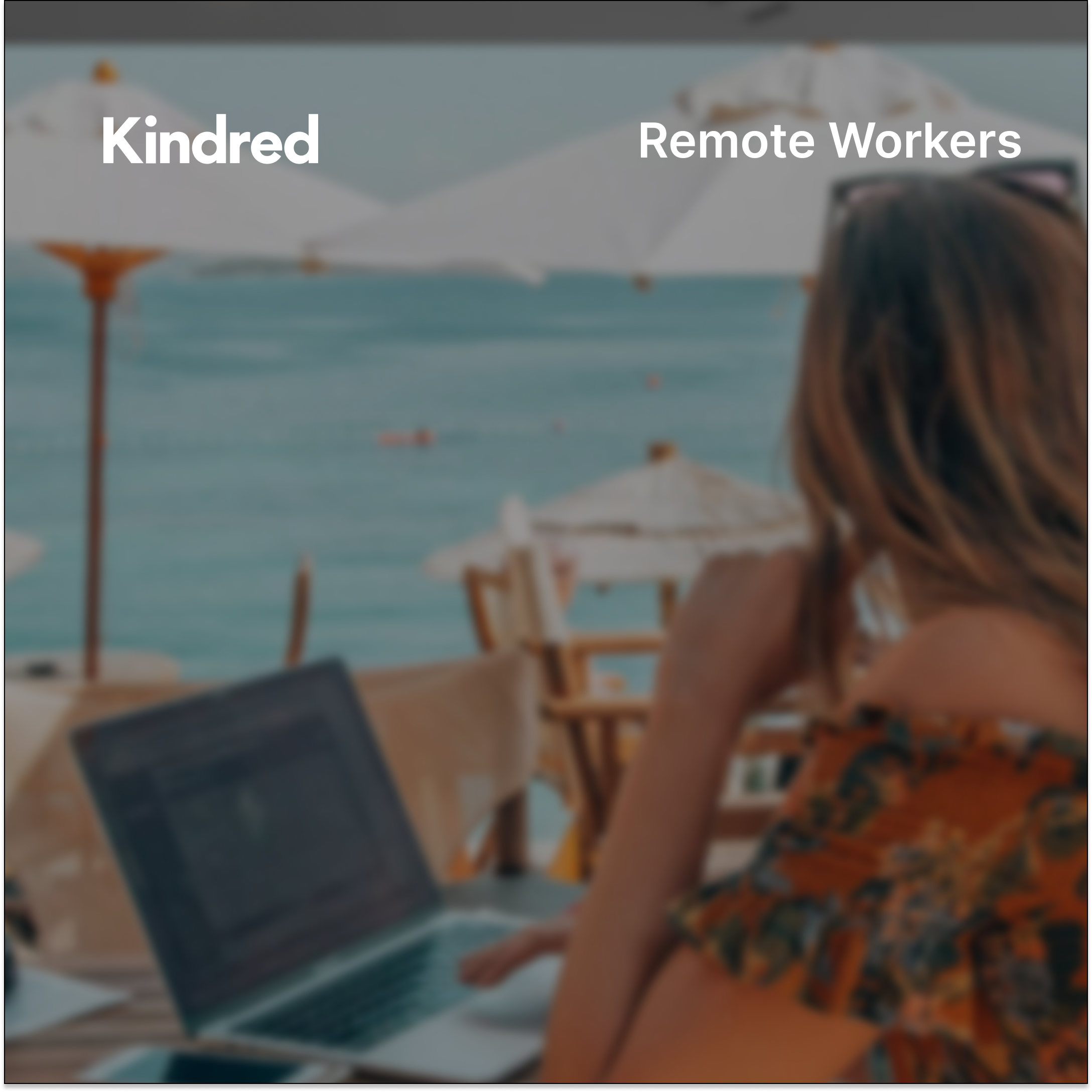 Kindred x Remote Workers: Virtual Gathering for New Members