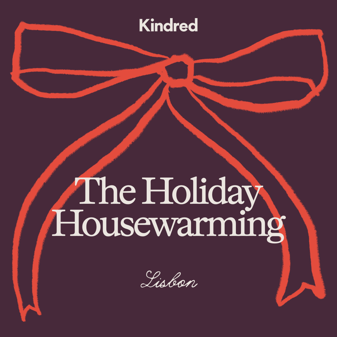 Kindred Lisbon: December Holiday Gathering