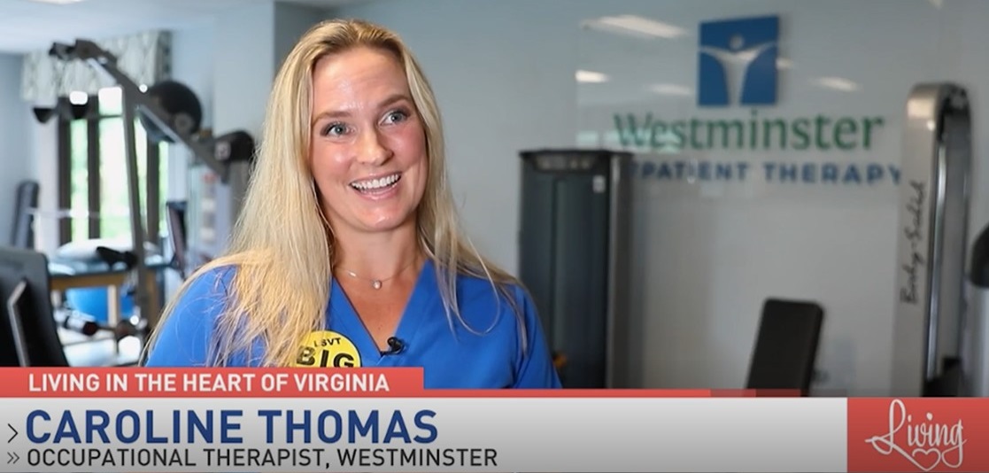 Westminster Outpatient Therapy Featured on Living in the Heart of Virginia