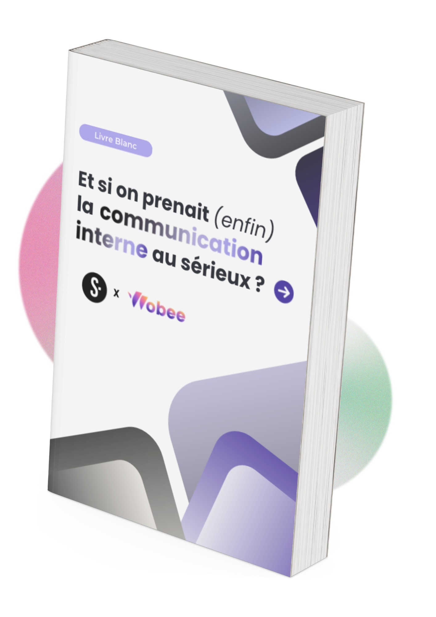 Le livre blanc du rôle de la communication interne en 2025