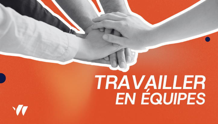 Travail en équipes : clés, avantages et bonnes pratiques