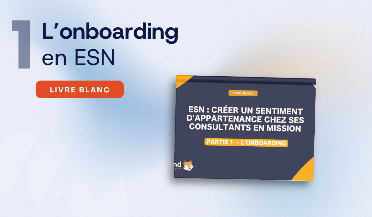Le Livre Blanc de l'Onboarding en ESN