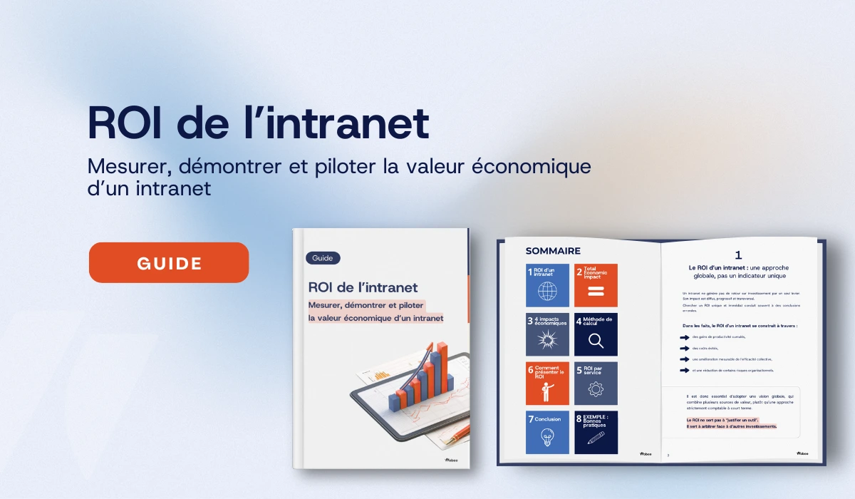 ROI de l’intranet : Mesurer, démontrer et piloter  la valeur économique d’un intranet