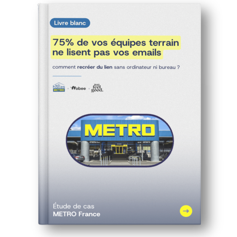 Communication interne terrain : comment recréer du lien sans email ni bureau