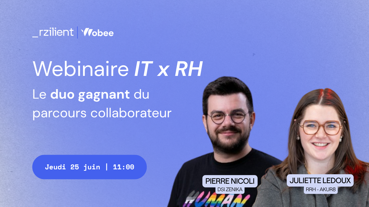 IT x RH, le duo gagnant du parcours collaborateur - retours terrain Zenika & Akur8