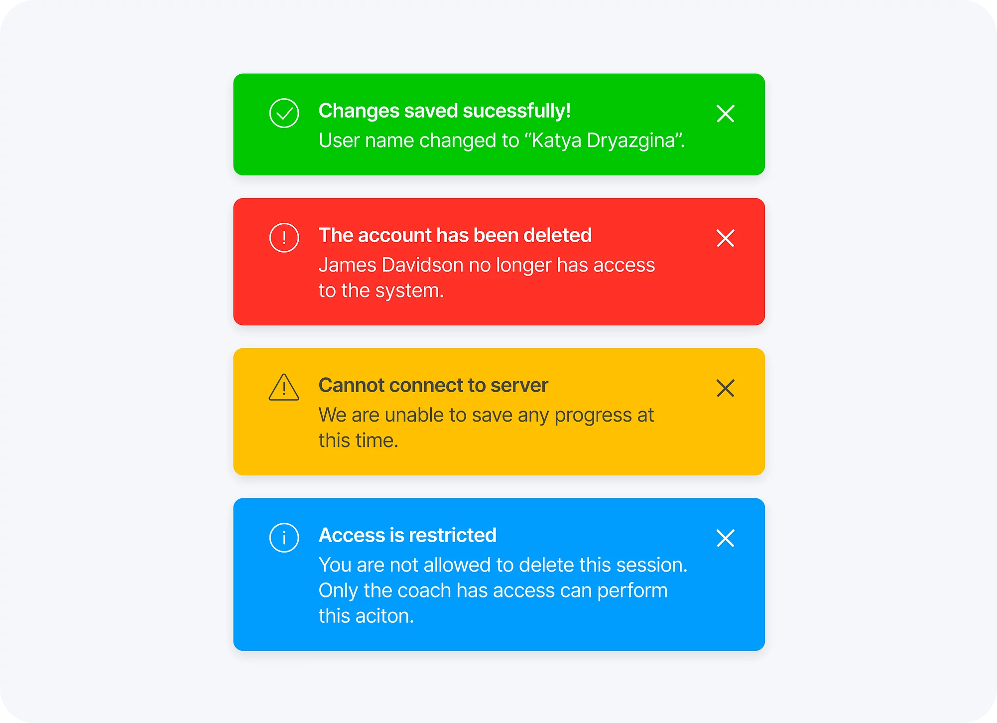 Types of Notification UI – Error/Success States
