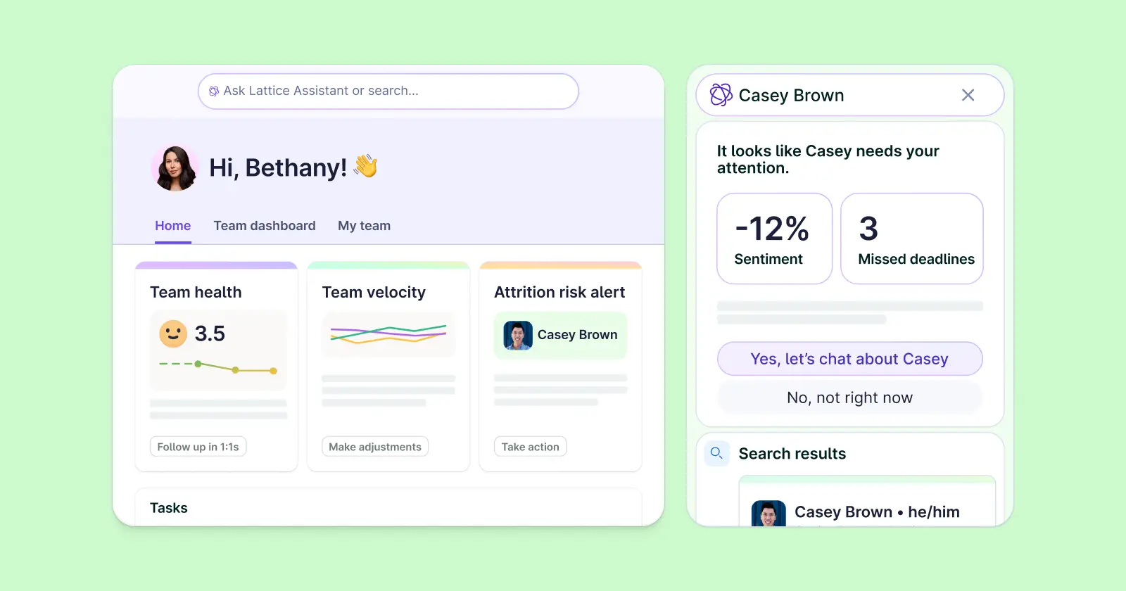 he Lattice AI Agent dashboard alerting a manager that employee Casey Brown shows declining sentiment and 3 missed deadlines, with a prompt to discuss.