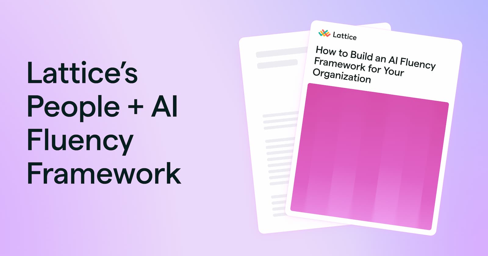 Why Lattice Is Adding AI Fluency to Job Competencies