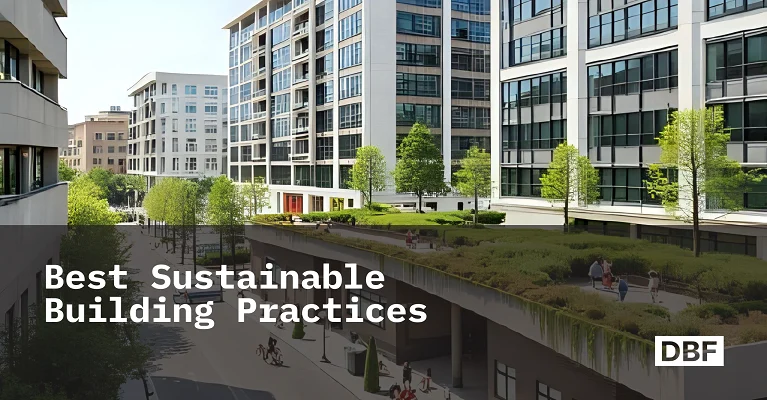 Best Sustainable Building Practices