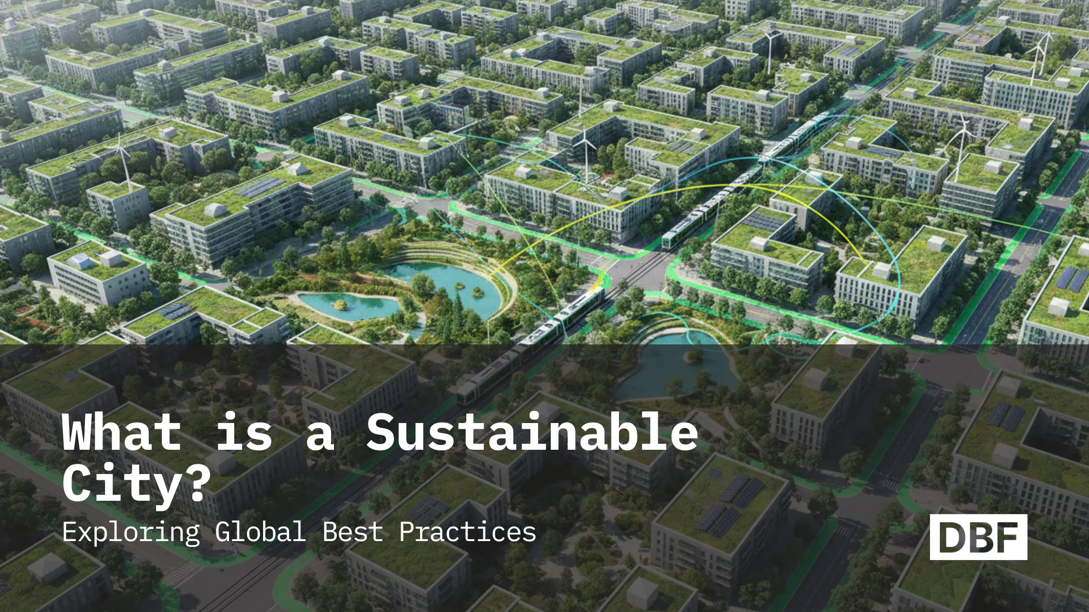 What is a Sustainable City?