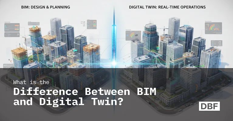 What is The Difference Between BIM and Digital Twin?