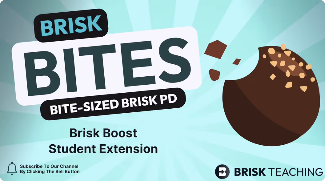 Brisk Bites logo with tagline 'Bite-sized Brisk PD' and text 'Brisk Boost Student Extension' on a blue background with a bitten chocolate ball graphic.