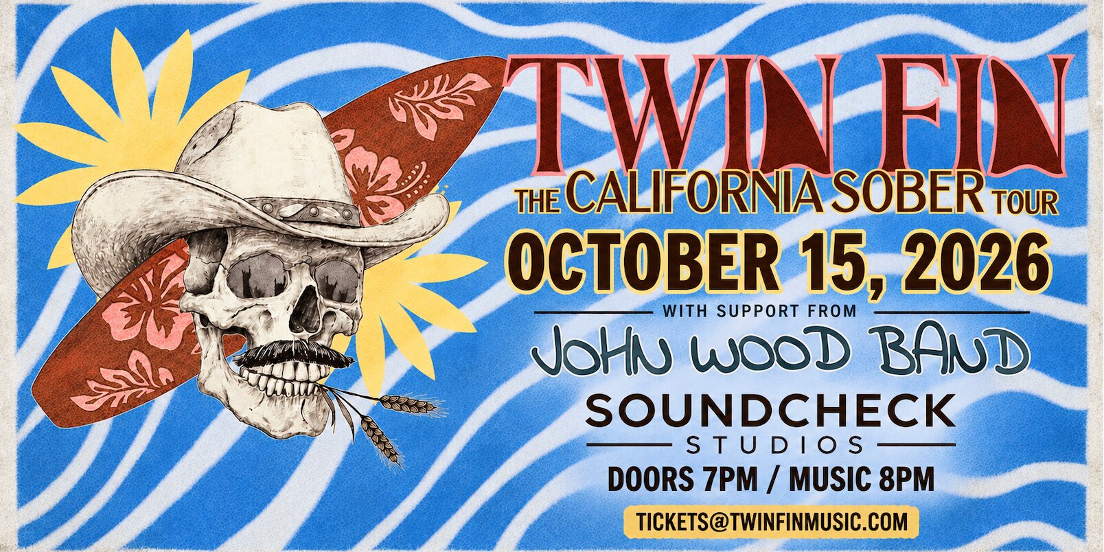 Twin Fin - The California Sober Tour - with John Wood Band