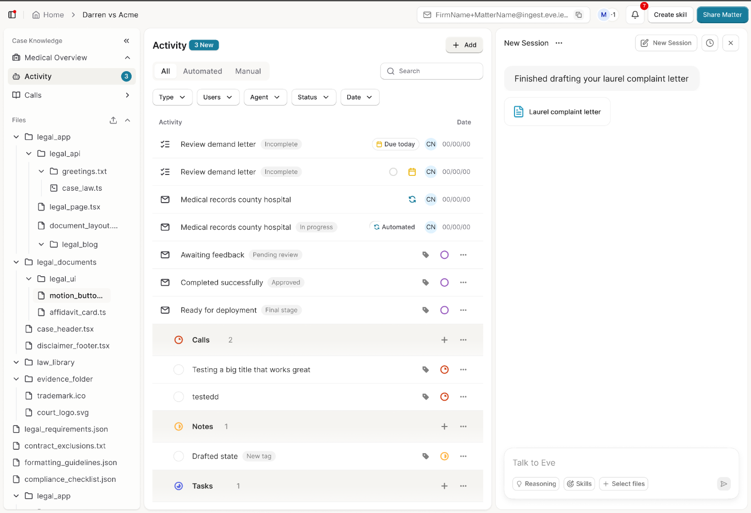 Eve Standalone — forwarded medical records and case emails filed to the matter automatically