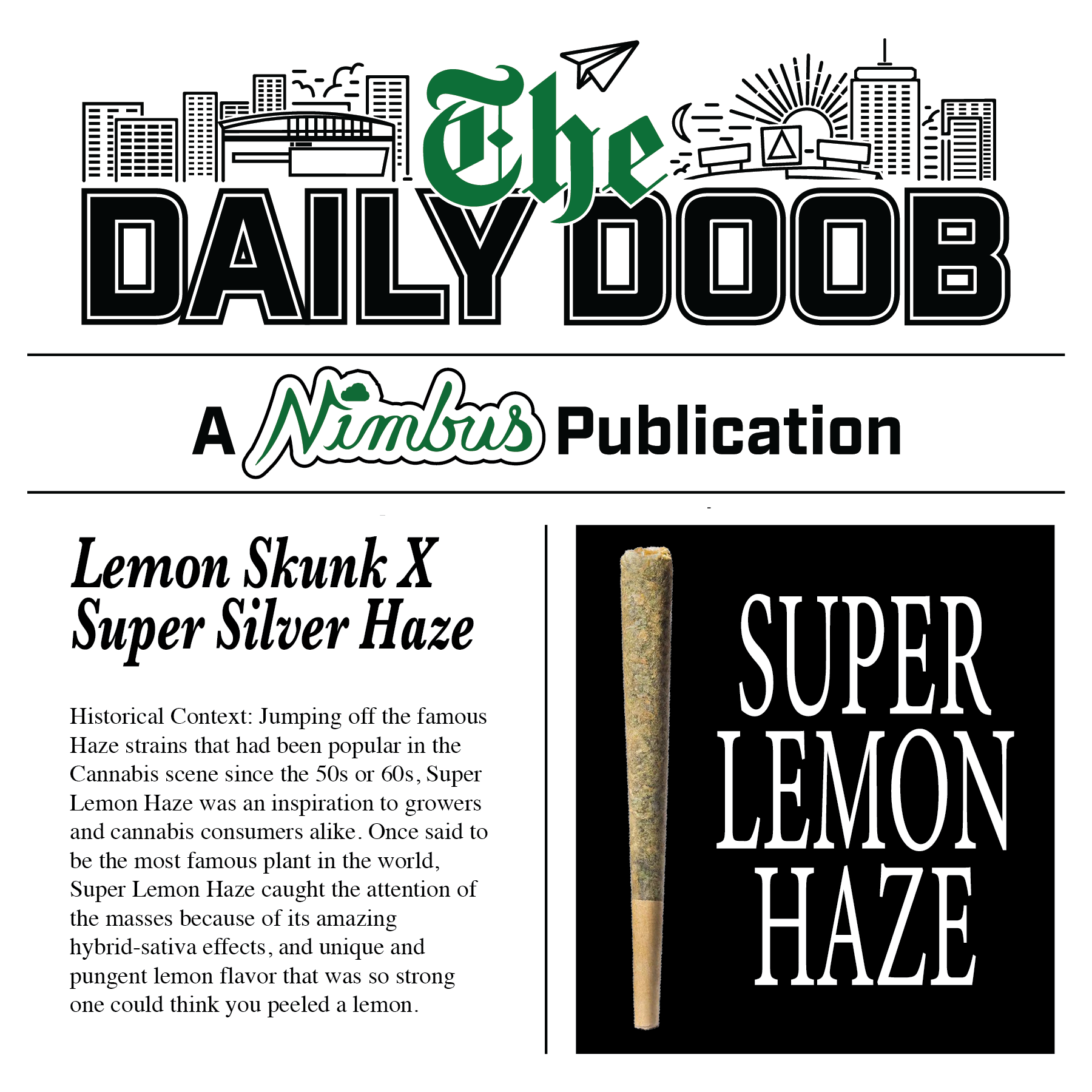 Nimbus Super Lemon Haze — The Daily Doobs Preroll, 1.0g, Hybrid — Massachusetts