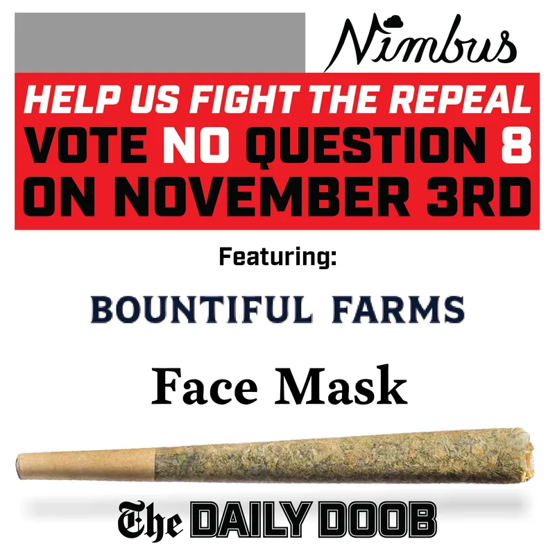 Bountiful Farms' Face Mask (1g Daily Doob)
