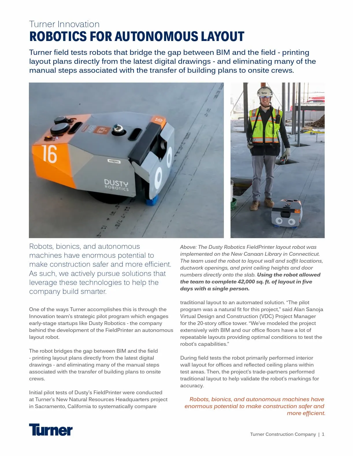 Dusty Robotics FieldPrinter robot on a concrete floor with a construction worker in safety gear standing nearby in an indoor building site.