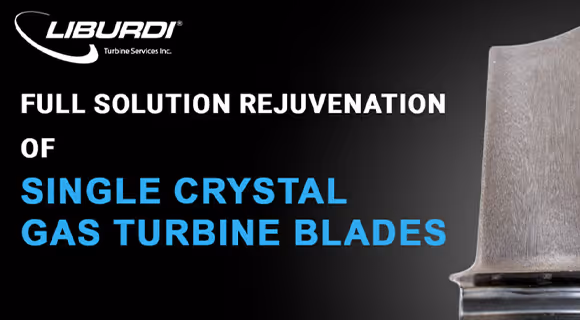 Single crystal gas turbine blade repaired with FSR by Liburdi