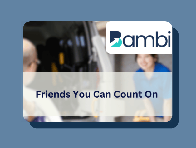 What Bambi’s Bestie and NEMT Drivers Have in Common
