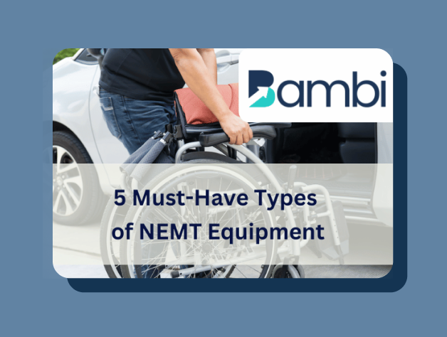 The 5 Must-Have NEMT Equipment