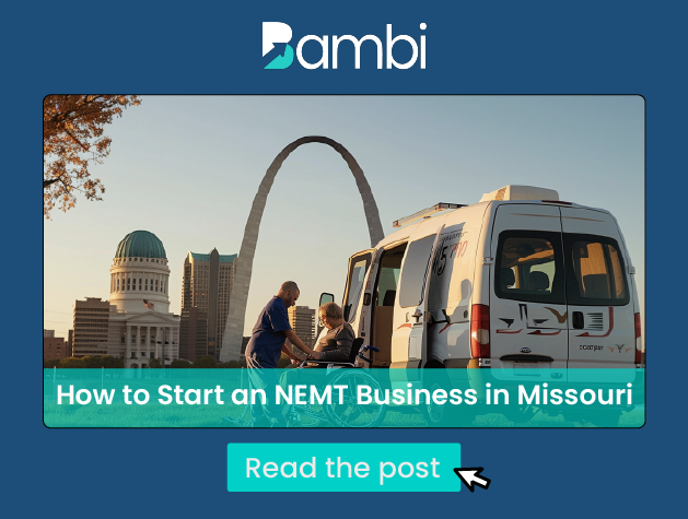 How to Start an NEMT Business in Missouri:  A Several Part “Bambi Knows Best” State-By-State Series