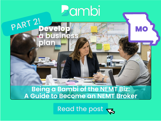 How to Start an NEMT Business in Missouri:  A Several Part “Bambi Knows Best” State-By-State Series PART 2
