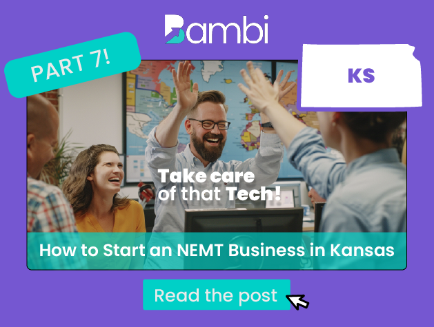 How to Start an NEMT Business in Kansas: A Several Part “Bambi Knows Best” State-By-State Series Part 7: Take Care of That Tech